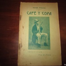 Libros antiguos: CAFE Y COPA -SERAFI PITARRA -FREDERICH SOLER Y HUBERT -1908 BARCELONA 3ª EDICIO. Lote 364506746