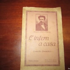 Libros antiguos: L'INFERN A CASA -SERAFI PITARRA -FREDERICH SOLER Y HUBERT -1915 BARCELONA 1ª EDICIO. Lote 364508066
