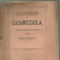 Libros antiguos: 3030.-ITALIA-TEATRO-LA CATASTROFE DE CASAMICCIOLA-DRAMA DE JAIME PIQUET-MADRID 1883. Lote 365946846