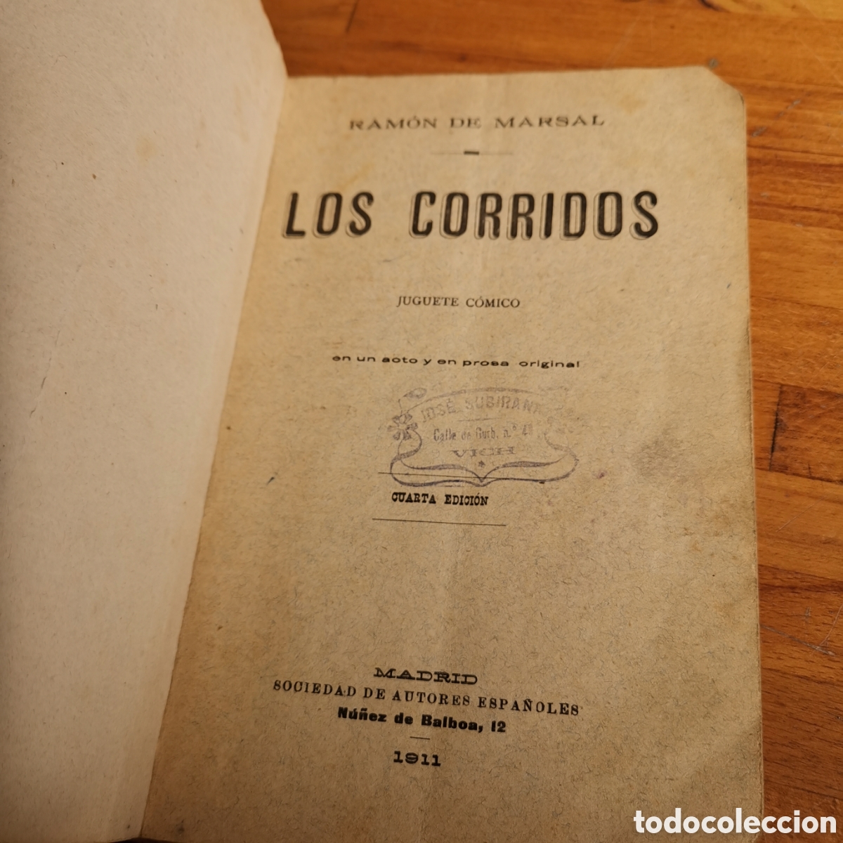 Libros antiguos: Librito de Teatro Los Corridos de 1911, Ram&oacute;n de Marsal - Foto 4