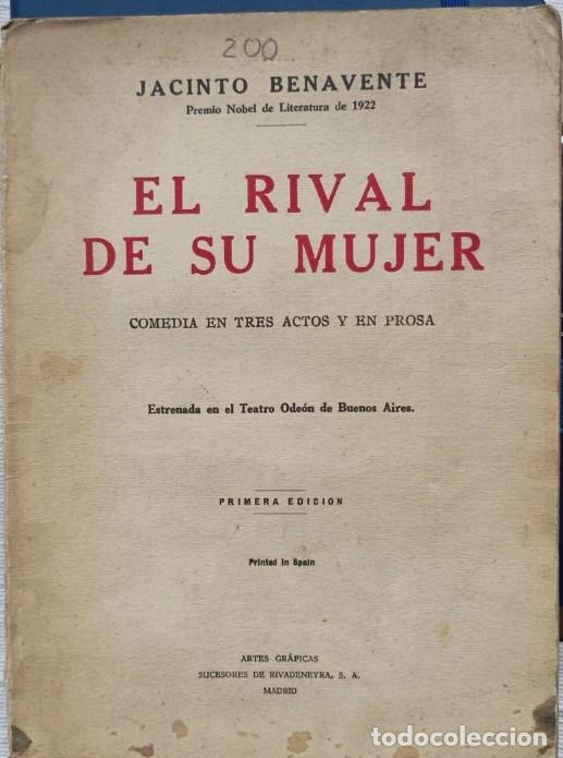 Libros antiguos: EL RIVAL DE SU MUJER ,JACINTO BENVENTE ,1&ordf; Edici&oacute;n 1933 - Foto 1