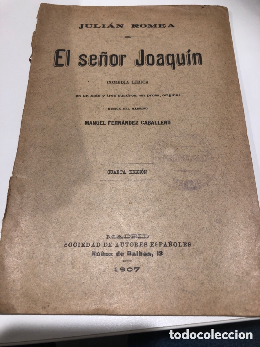 Livres anciens: El se&ntilde;or joaquin.julian romea