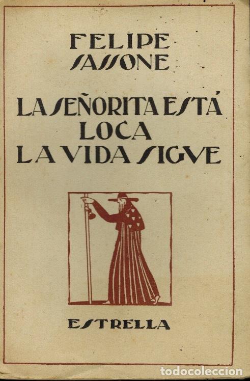Livros antigos: LA SE&Ntilde;ORITA EST&Aacute; LOCA & LA VIDA SIGUE