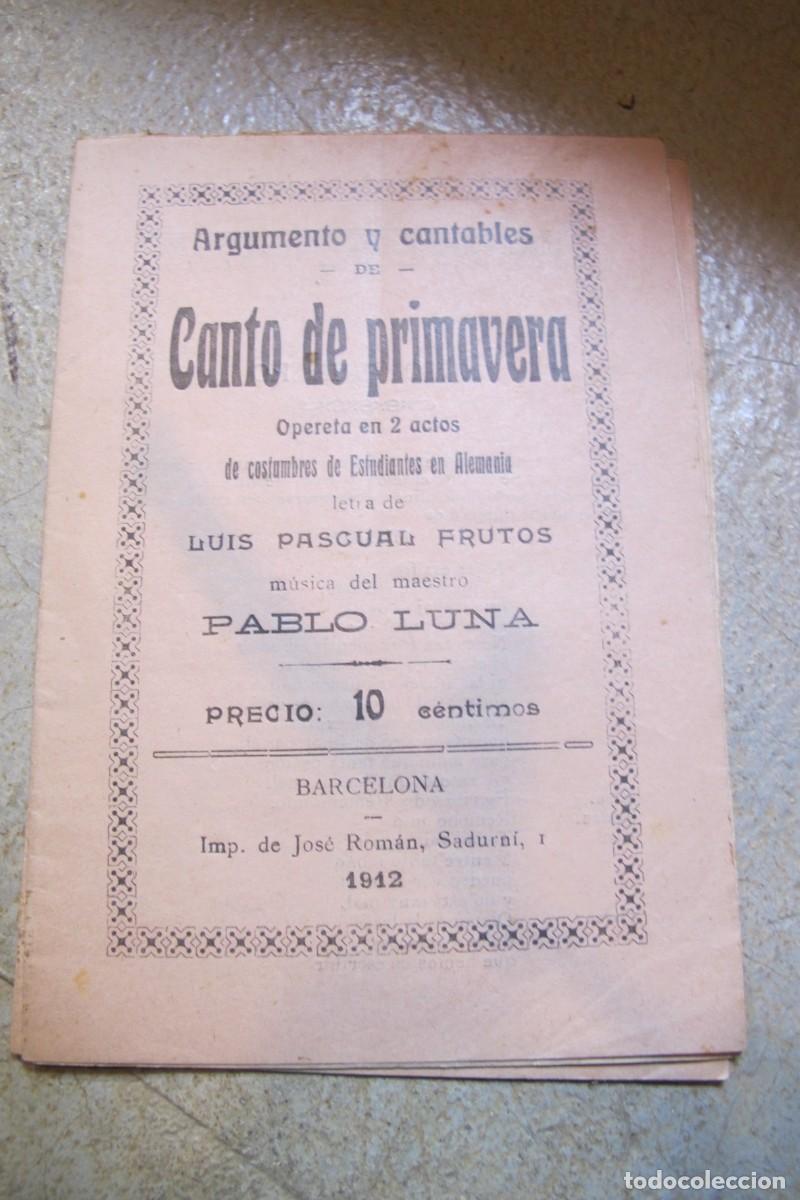 Livros antigos: CANTO DE PRIMAVERA. LUIS PASCUAL FRUTOS. OPERETA EN DOS ACTOS. 1912