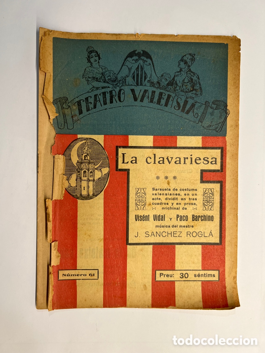 Livros antigos: TEATRO VALENSIA. LA CLAVARIESA No.61, Sarsuela de costums valencianes Vicent Vidal y Paco Barchino