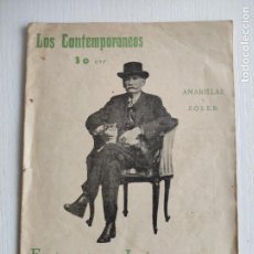 Libros antiguos: LOS CONTEMPORANEOS FORTUNATA Y JACINTA COMEDIA - BENITO PEREZ GALDOS - 1924 - 24P - 21X15