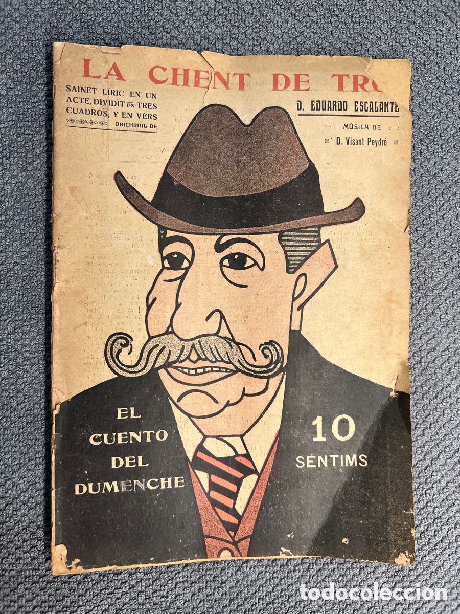 Old books: LA GENT DE TRO. El cuento del Dumench No.113, orichinal de Eduardo Escalante (a.1916)