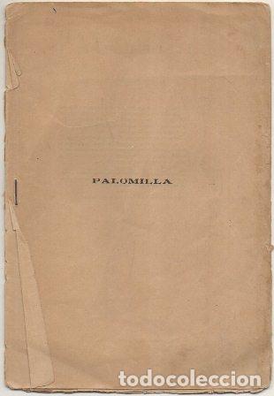 Livres anciens: ALVAREZ QUINTERO, SERAFIN Y JOQUIN. PALOMILLA (MONOLOGO) A-TEA-736
