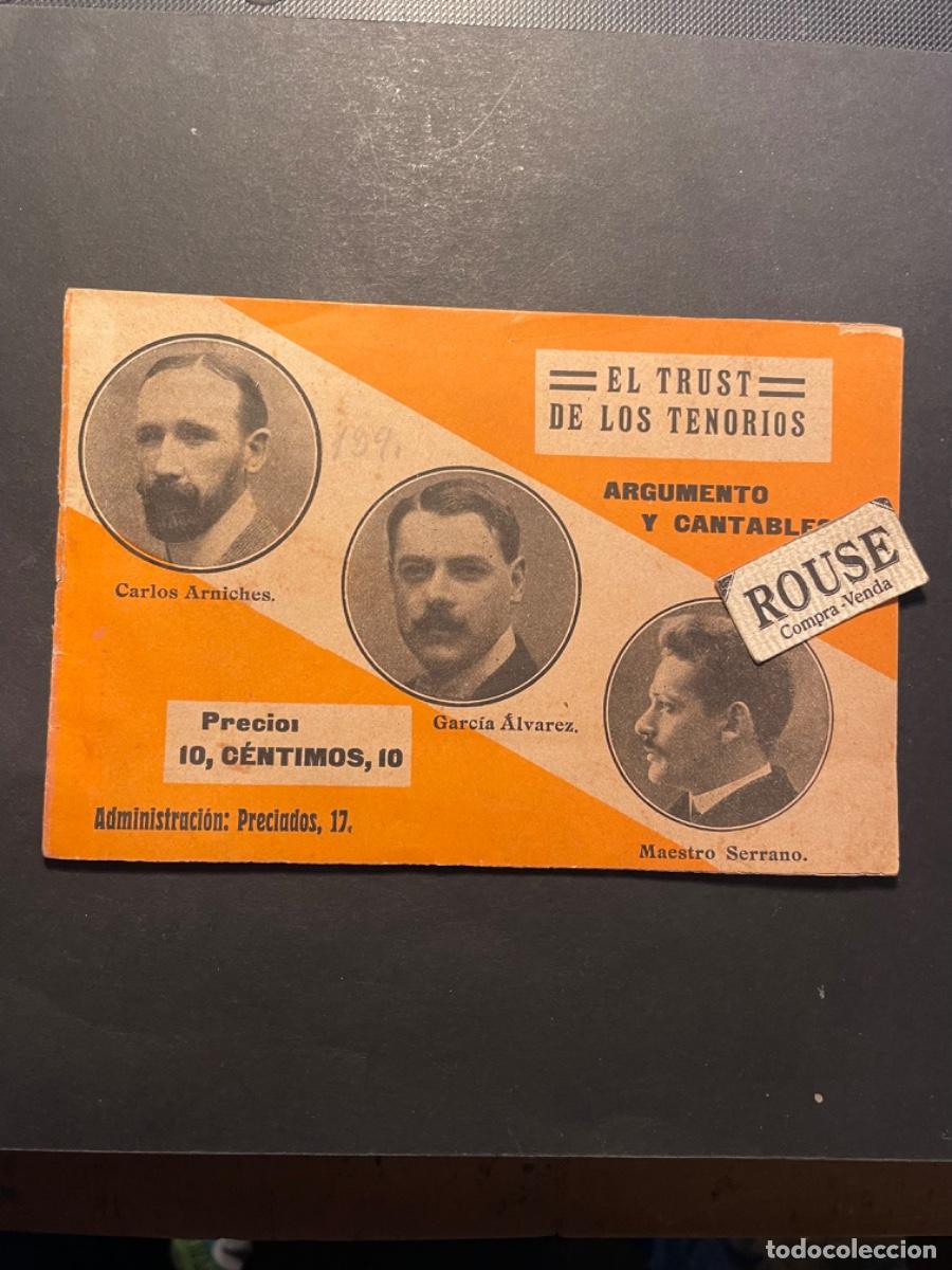 Livres anciens: MUSICA - ARGUMENTO Y CANTABLES - ''EL TRUST DE LOS TENORIOS '' CARLOS ARNICHES , GARCIA ALVAREZ , MA