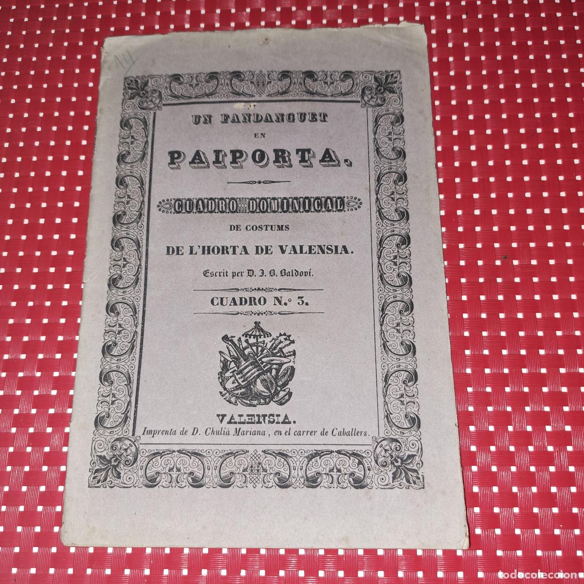Livres anciens: UN FANDANGUET EN PAIPORTA - ORIGINAL - A&Ntilde;O 1857 - COSTUMS DE L'HORTA DE VALENSIA - VALENCIA