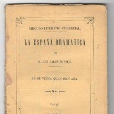 Libros antiguos: EUGENIO RUBÍ Y VENTURA RUIZ AGUILERA: NO SE VENGA QUIEN BIEN AMA. COMEDIA EN 3 ACTOS EN VERSO. 1867