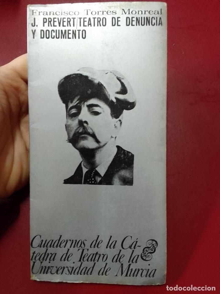 Libros antiguos: Francisco Torres Monreal: Jacques Pr&eacute;vert, teatro de denuncia y documento - Foto 1