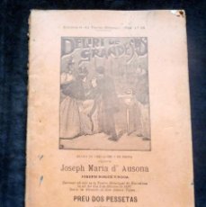 Libros antiguos: DELIRI DE GRANDESAS - JOSEPH MARIA D'AUSONA - LO TEATRO REGIONAL OBRA 103 - 1897. Lote 389905219