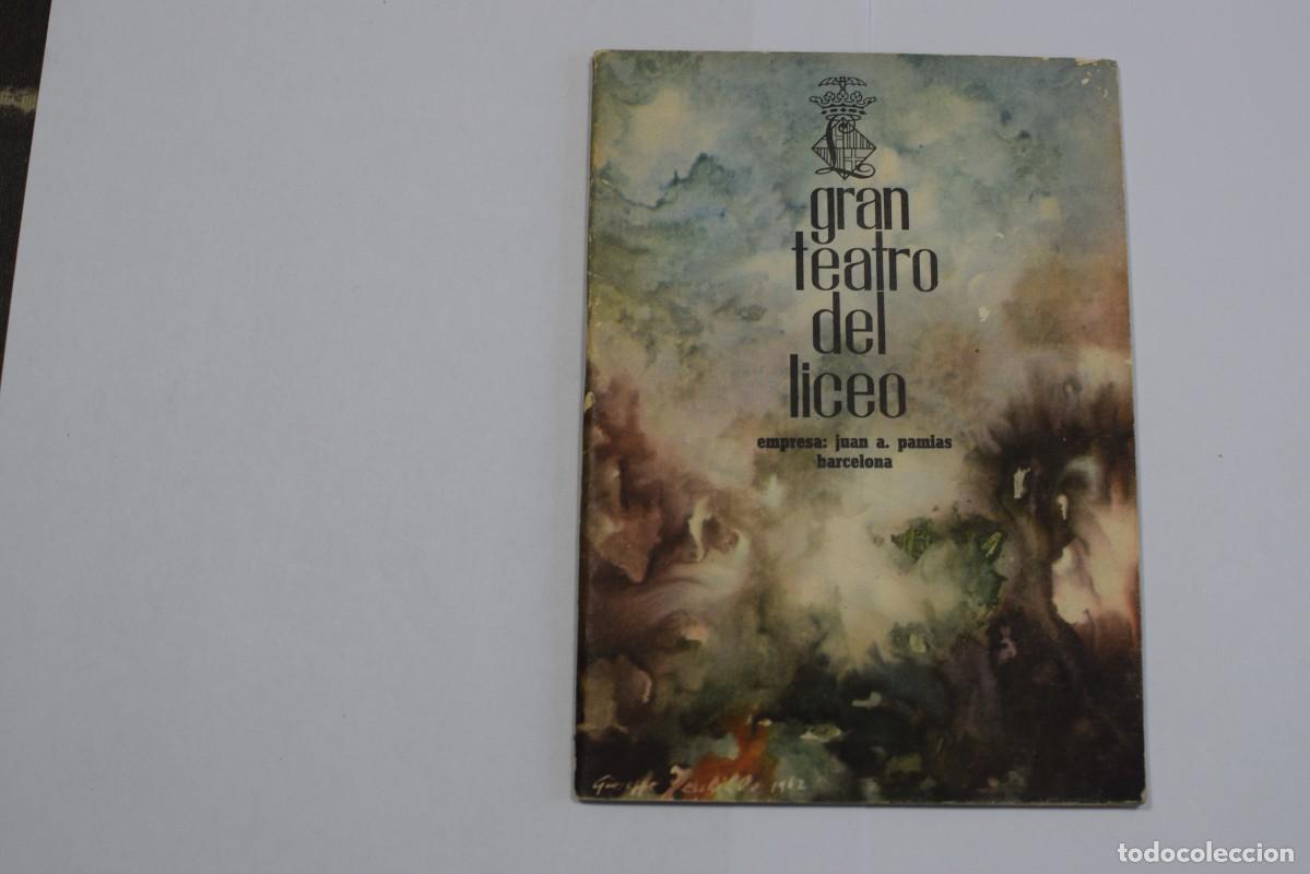 Libros antiguos: PROGRAMA GRAN TEATRO LICEO INVIERNO 1962-63 - Foto 1