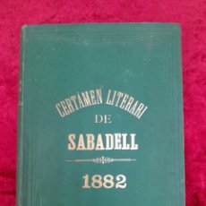 Libros antiguos: L-7359. PRIMER CERTÁMEN LITERARI. ATENEO SABADELLÉS. J. BAQUÉS Y FILLS, 1882