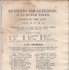 Libros antiguos: PLIEGO DE CORDEL -LO CIERTO POR LO DUDOSO - BARCELONA 1834 - 28 PÁG.. Lote 402023354