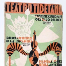 Libros antiguos: TEATRO TIBETANO (VVAA) M. AGUILAR, 1934