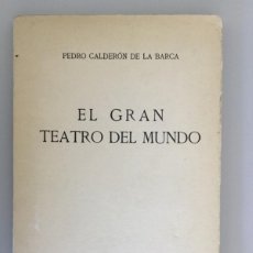Libros antiguos: CALDERÓN DE LA BARCA // EL GRAN TEATRO DEL MUNDO // 1931 // E. PLUTARCO // BUEN ESTADO