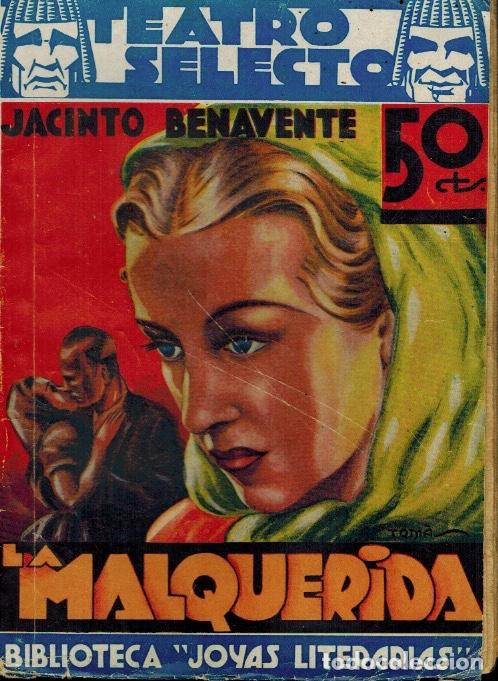 Libros antiguos: LA MALQUERIDA - Foto 1