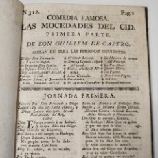 Libros antiguos: 1796 LAS MOCEDADES DEL CID PRIMERA Y SEGUNDA PARTE EN UN LIBRO GUILLEN DE CASTRO VALENCIA RARO