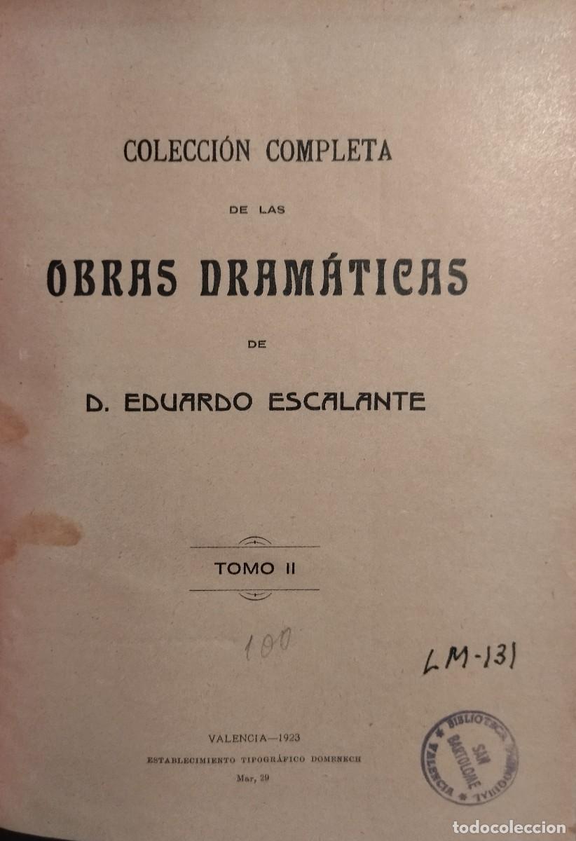 Libros antiguos: Escalante, Obras dram&aacute;ticas, vol. II - Foto 2