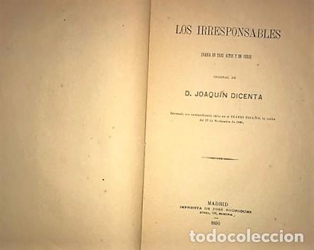Libros antiguos: JOAQUIN DICENTA ... LOS IRRESPONSABLES ... 1890 - Foto 2