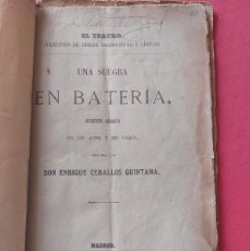 Libros antiguos: UNA SUEGRA EN BATERIA- ENRIQUE CEBALLOS QUINTANA-1875- PRIMERA EDICIÓN