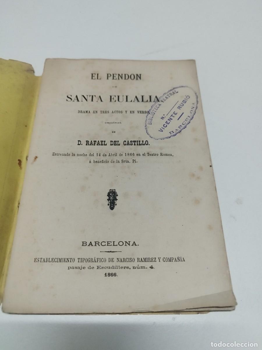 Libros antiguos: RAFAEL DEL CASTILLO : EL PEND&Oacute;N DE SANTA EULALIA (1866). - Foto 2