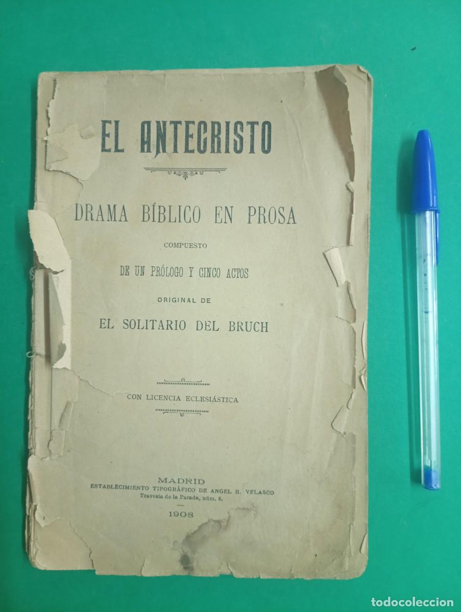 Libros antiguos: Antiguo libro EL ANTECRISTO. Madrid 1908. - Foto 1