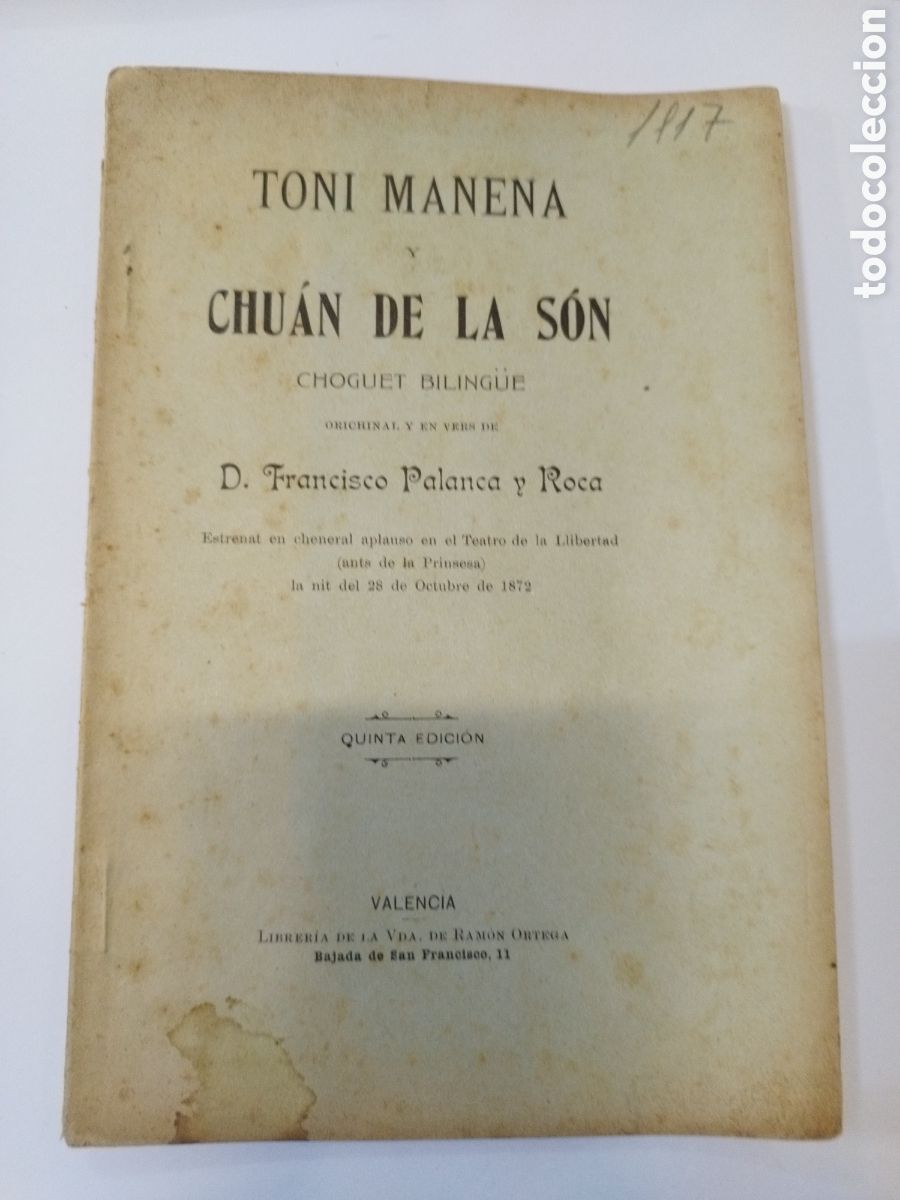 Old books: Toni manena y chuan de la son.Francisco Palanca y Roca.S.XIX.Teatre Valen&ccedil;ia.