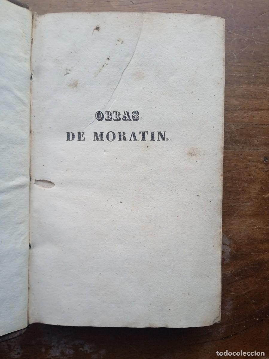 Libros antiguos: Obras dram&aacute;ticas y l&iacute;ricas Moratin 1834 - Foto 3