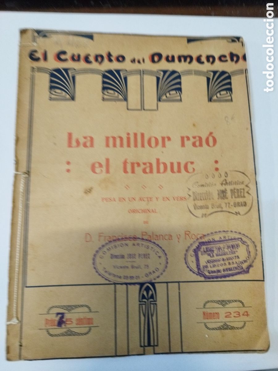 Livros antigos: La millor rao.El Trabuco.Francisco Palanca y Roca.El cuento del Dumenche n.234.a&ntilde;os 10.Sainet.Teatre