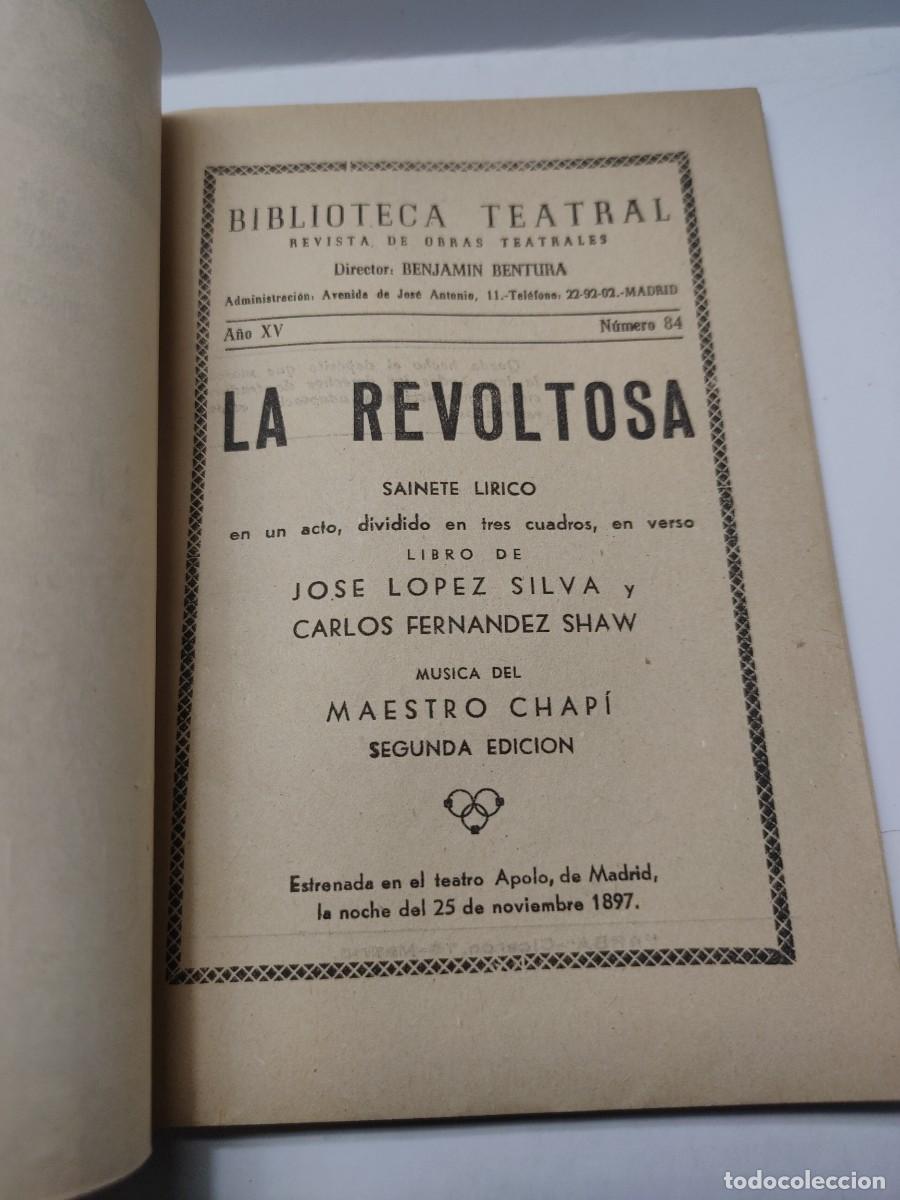 Libros antiguos: BIBLIOTECA TEATRAL - LA REVOLTOSA - Chapi - n&deg; 84 - Foto 2