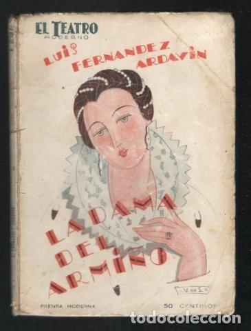 Libros antiguos: FERNANDEZ ARDAVIN, Luis: LA DAMA DEL ARMI&Ntilde;O - Foto 1
