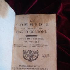 Libros antiguos: LE COMMEDIE DEL SIGNOR DOTTORE CARLO GOLDONI. TOMO DUODECIMO. GOLDONI, CARLO. M. PUCCINELLI 1787