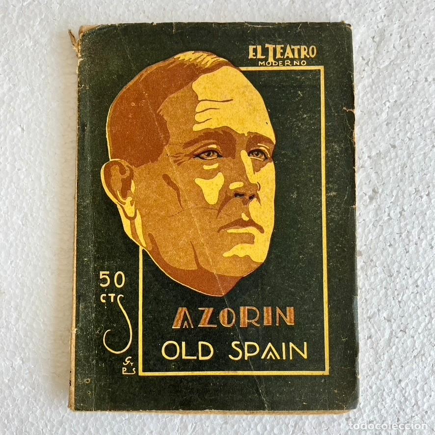 Libros antiguos: Azor&iacute;n, Old Spain 1928 Teatro - Foto 1