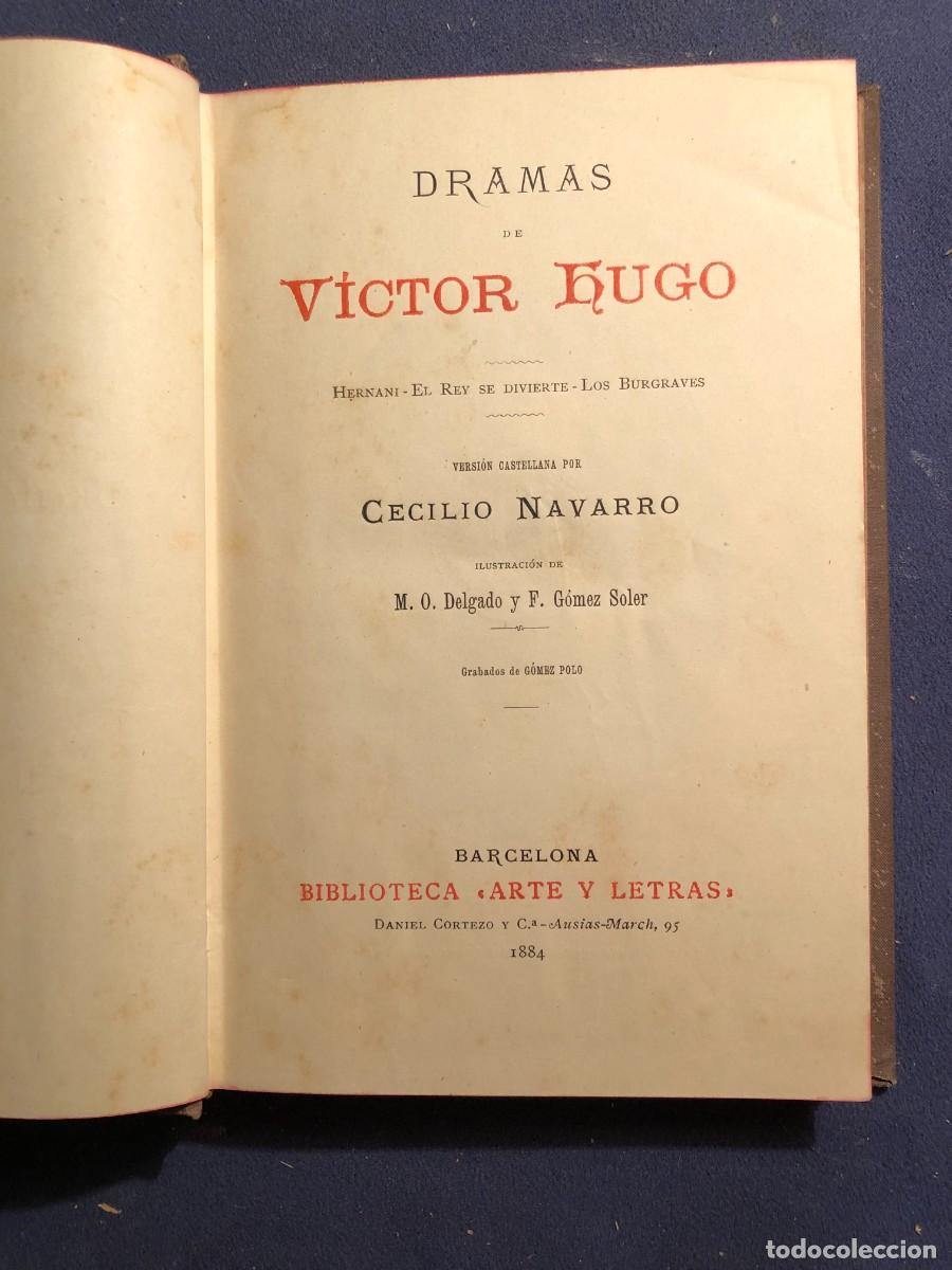 Libros antiguos: VICTOR HUGO: - DRAMAS - (1884) - Foto 2