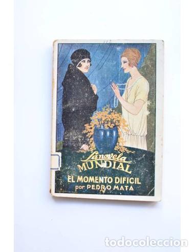 Libros antiguos: El momento dif&iacute;cil - MATA, Pedro - Foto 1
