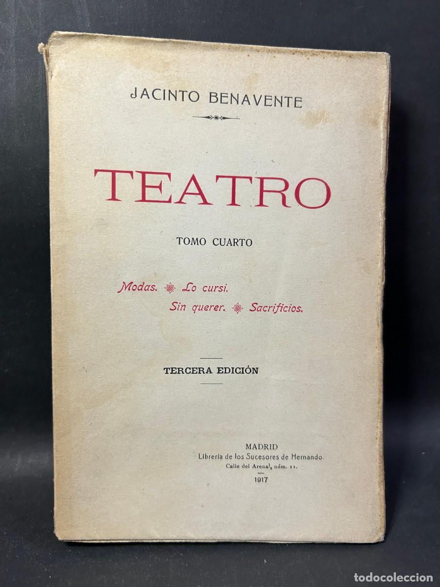 Libros antiguos: JACINTO BENAVENTE - TEATRO - 1917 - Foto 1