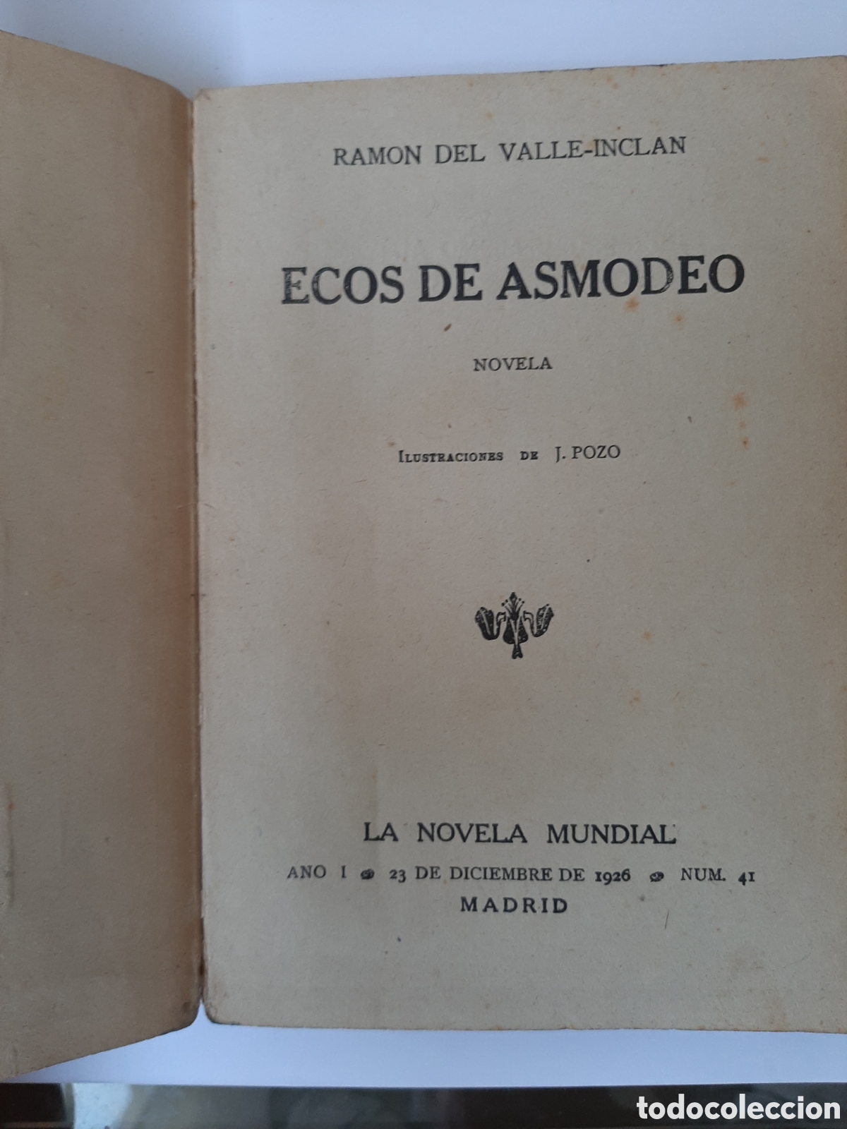 Libros antiguos: Ecos de Asmodeo. La Novela Mundial. 1926. - Foto 2