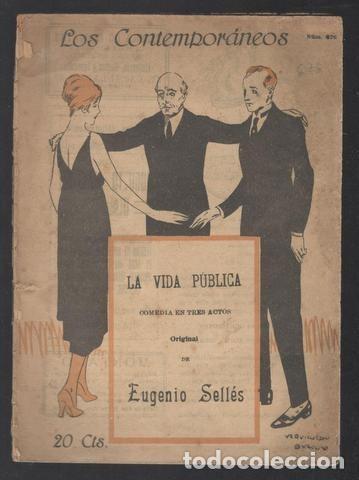 Libros antiguos: SELLES, Eugenio: LA VIDA PUBLICA - Foto 1