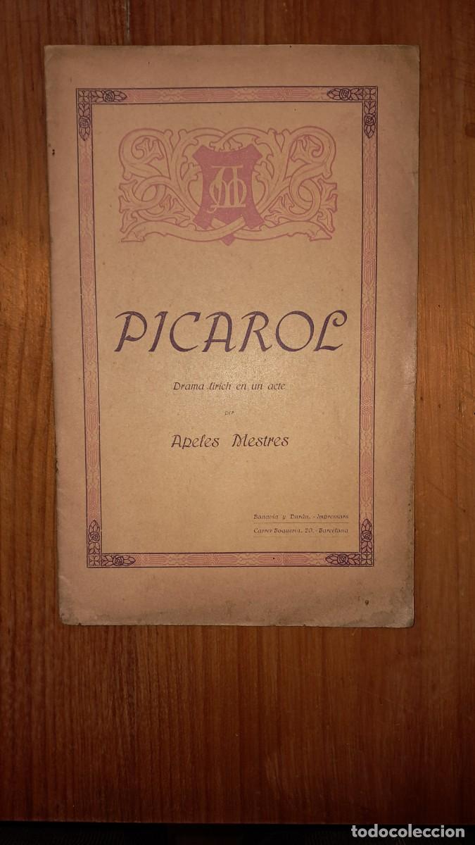Libros antiguos: Picarol per Apeles Mestres - Foto 1