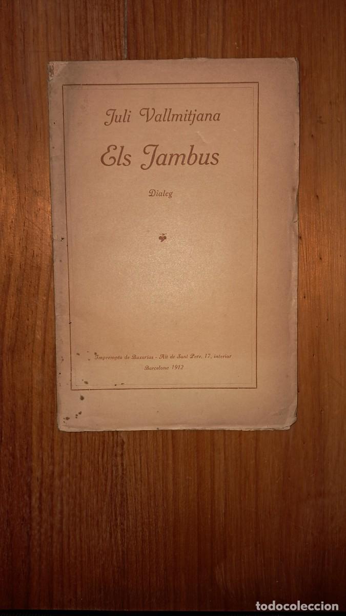 Libros antiguos: Els Jambus per Juli Valmitjana - Foto 1