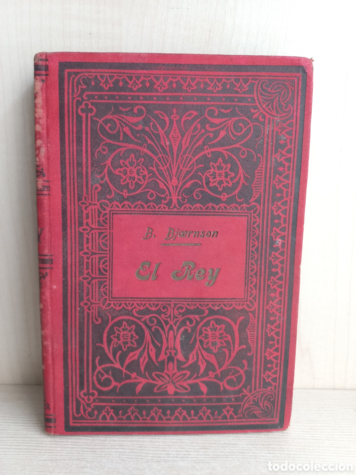 Libros antiguos: El rey. Bjoernson. Sempere y Compa&ntilde;&iacute;a Editores. - Foto 1