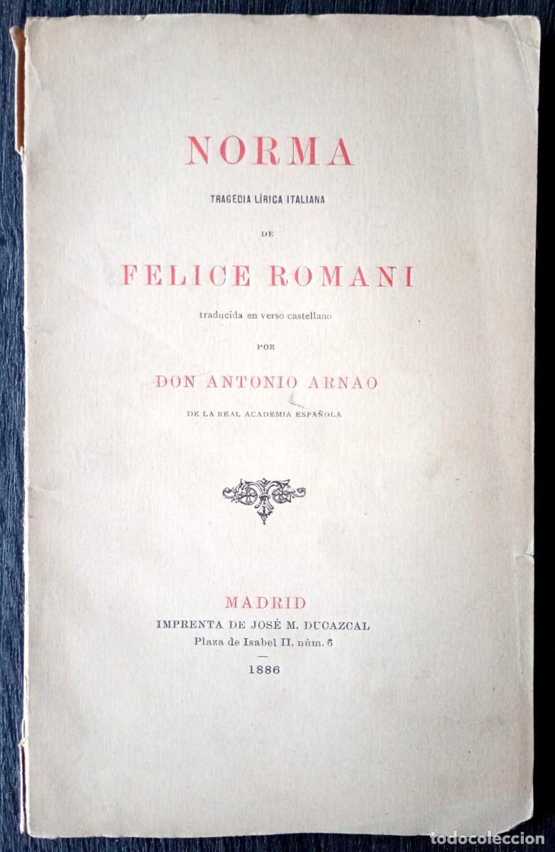 Libros antiguos: Felice Romani . Norma - Foto 1