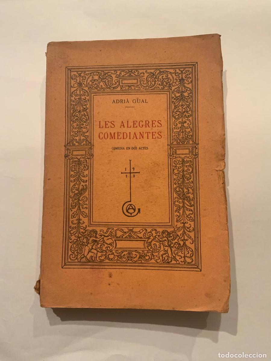 Libros antiguos: Les alegres comediantes. Com&egrave;dia en dos actes - Foto 1