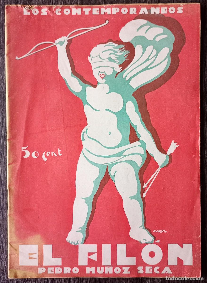 Libros antiguos: Pedro Muñoz Seca . El fil&oacute;n - Foto 1