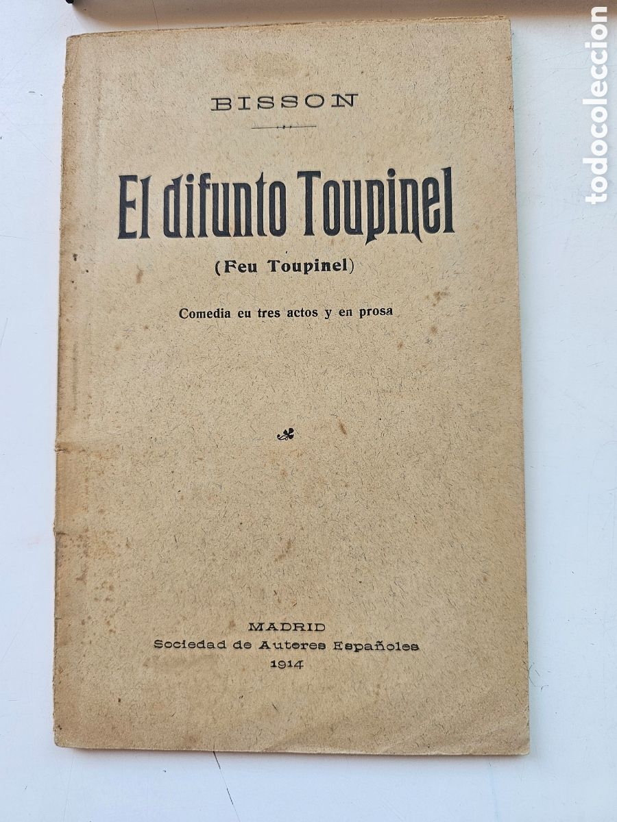Libros antiguos: Librito El difunto Toupinel Bisson 1914 - Foto 1