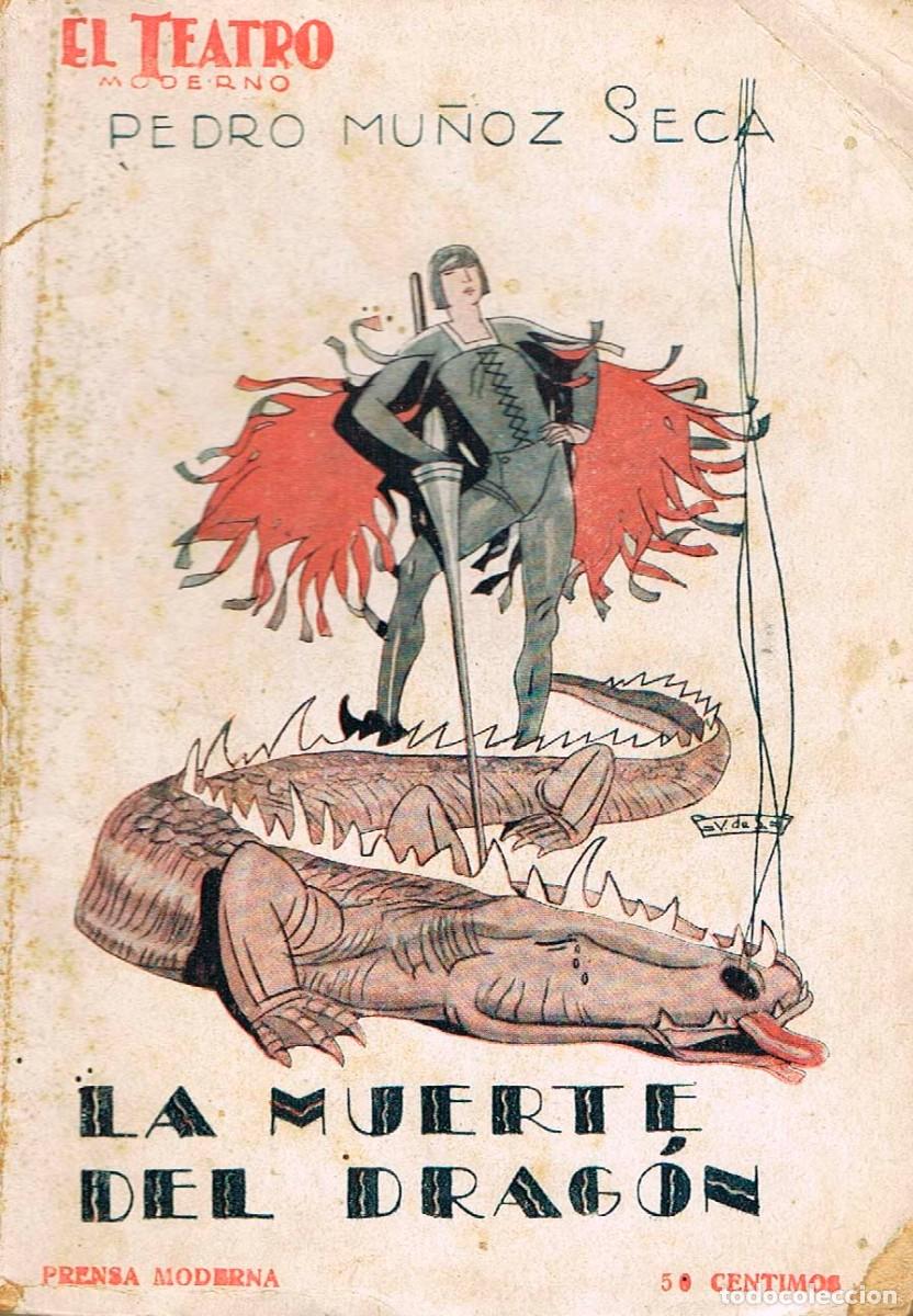 Libros antiguos: MU&Ntilde;OZ SECA: LA MUERTE DEL DRAGON (EDITADO EN 1928) - Foto 1