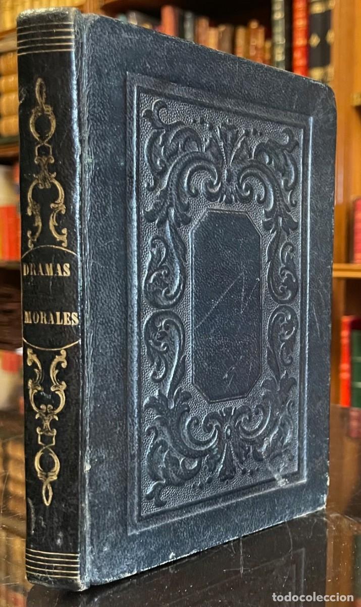 Old books: Colecci&oacute;n de dramas morales para instrucci&oacute;n de la ni&ntilde;ez y la juventud - Luis de Igartuburu